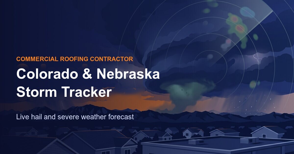 Colorado & Nebraska Panhandle Storm Tracker | Hail | CRC